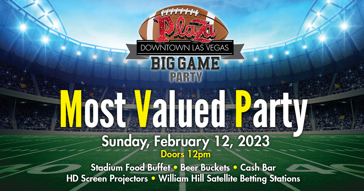 Las Vegas Super Bowl Viewing Party 2024 Plaza