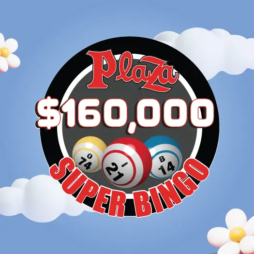 Super Bingo Tournament Plaza Hotel Casino